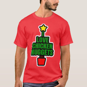 I Liebe Chicken Nuggets T-Shirt
