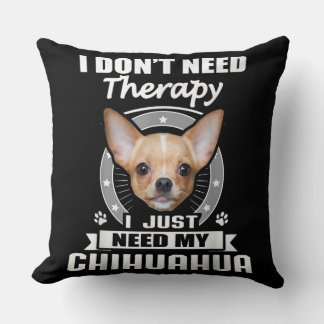 I Liebe Chihuahua Hund I brauche Chihuahua Kissen