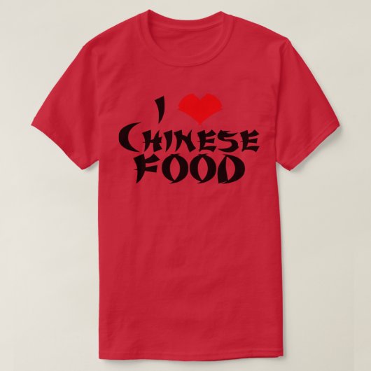 I Liebe chinesischer T-Shirts (Design vorne)