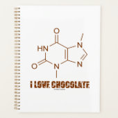 I Liebe Chocolate Theobromine Molecule Chemie Planer (Vorderseite)