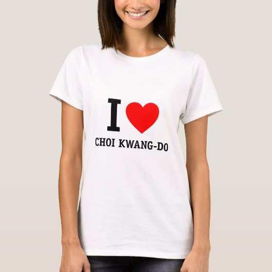 I Liebe Choi Kwang-Do T-Shirt (Vorderseite)