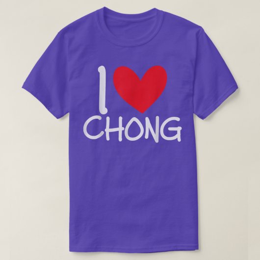 I Liebe Chong Name Personalisiert Men Typ BESTE FR T-Shirt (Design vorne)