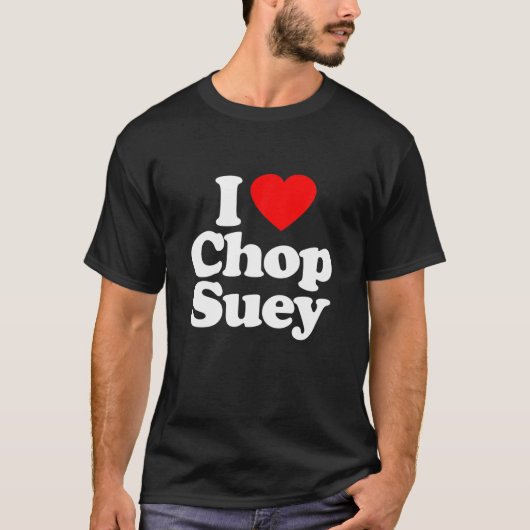 I Liebe Chop Suey Herz Funny T-Shirt (Vorderseite)
