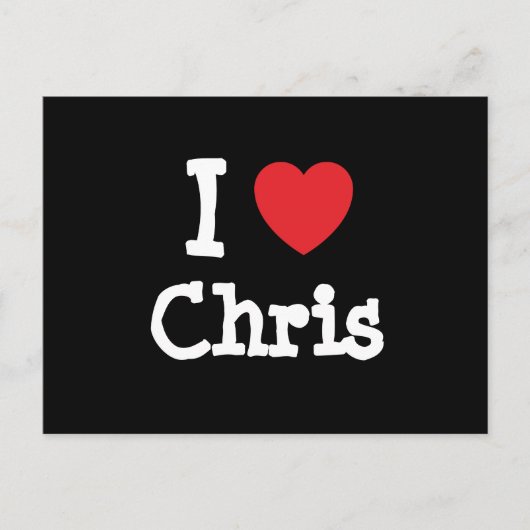 I Liebe Chris heart custom personalisiert Postkarte (Vorderseite)