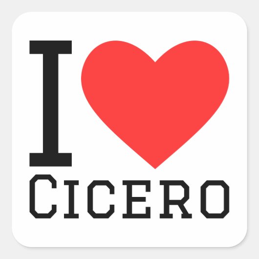 I Liebe Cicero Quadratischer Aufkleber (Vorderseite)