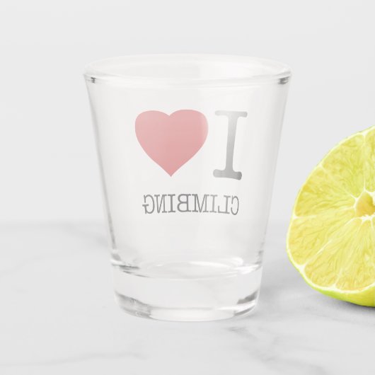 I LIEBE CLIMBING SCHNAPSGLAS (Rückseite)