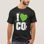 I Liebe CO2 Atemluft für Pflanze Kohlendioxid T-Shirt (Vorderseite)