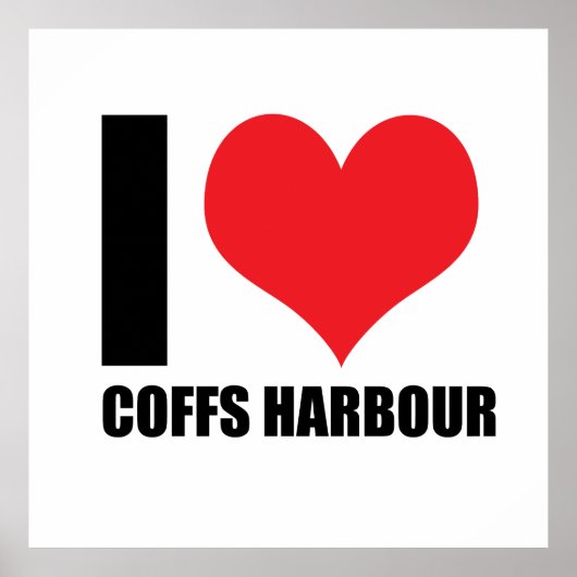 I Liebe Coffs Harbour Poster (Vorne)