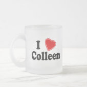 I Liebe Colleen Mattglastasse (Links)
