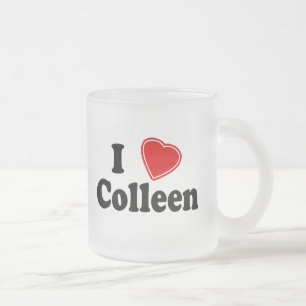 I Liebe Colleen Mattglastasse