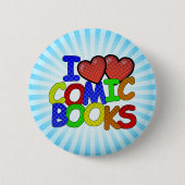 I Liebe Comic Books Button (Vorderseite)