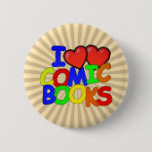 I Liebe Comic Books Button (Vorderseite)