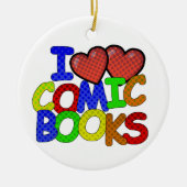I Liebe Comic Books Keramik Ornament (Vorne)