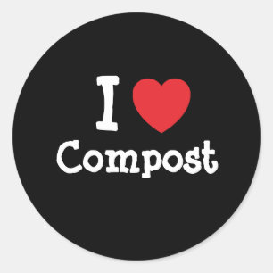 I Liebe Compost Herz Brauch personalisiert Runder Aufkleber