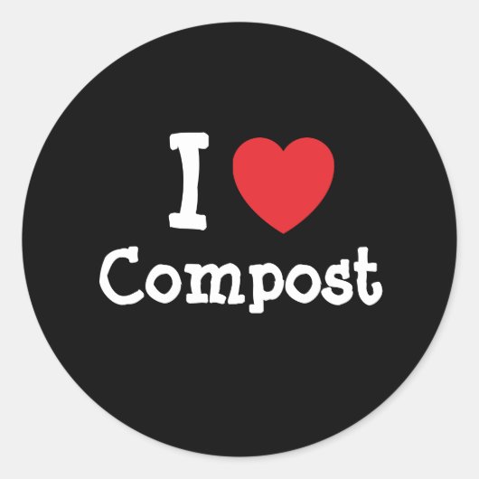 I Liebe Compost Herz Brauch personalisiert Runder Aufkleber (Vorderseite)
