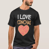 I Liebe Conchas Mexican Bread Concha Süßbrot P T-Shirt (Vorderseite)