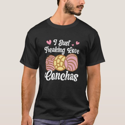 I Liebe Conchas Pan Dulce Latina Mexican Mujer Con T-Shirt (Vorderseite)