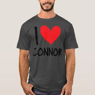 I Liebe Connor Name Personalisiert Men Typ BESTE F T-Shirt