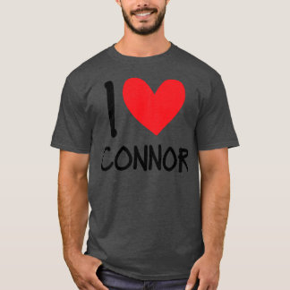 I Liebe Connor Name Personalisiert Men Typ BESTE F T-Shirt