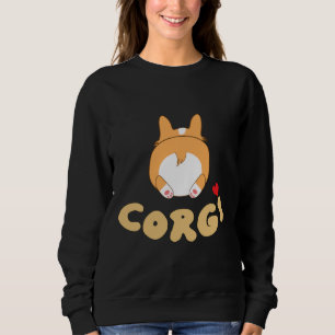 I Liebe Corgis We Liebe Corgis Sweatshirt