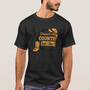 I Liebe Country Music 1 T-Shirt