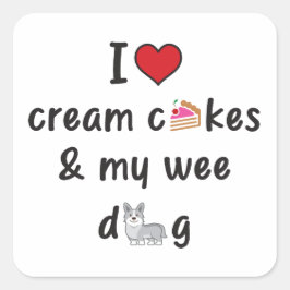 I Liebe Cream Cakes & My Wee Hund Quadratischer Aufkleber