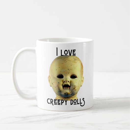 I Liebe Creepy Dolls - Puppenkopf Kaffeetasse (Links)
