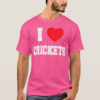 I Liebe Crickets T-Shirt
