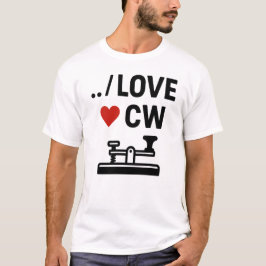 I Liebe CW - Morse Code Ham Radio Enthusiasten T-Shirt