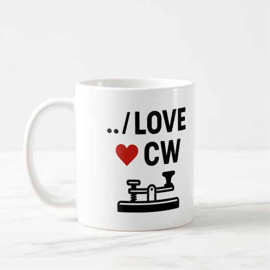 I Liebe CW - Morse Code Ham Radio Passion Kaffeetasse (Links)