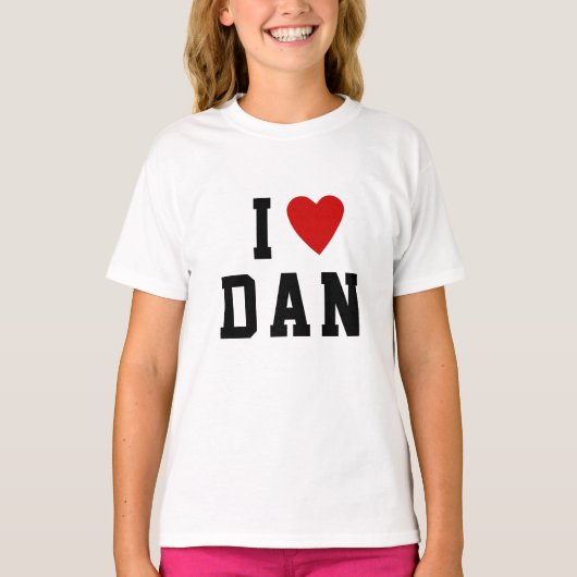 I LIEBE D A | Heart individuelle Name DAN DANIEL T T-Shirt (Vorderseite)