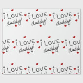 I Liebe Daddy Geschenkpapier (Flach)
