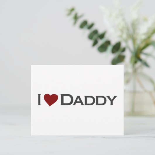 I Liebe Daddy Postkarte (Stehend Vorderseite)
