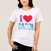I LIEBE DADDY Tri-Blend SHIRT (Vorderseite)