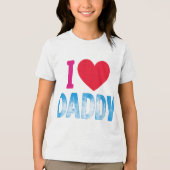 "I LIEBE DADDY" TSHIRT (Vorderseite)