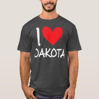 I Liebe Dakota Name Personalisiert Girl Frau Beste T-Shirt
