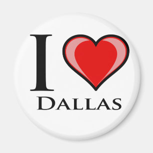 I Liebe Dallas Magnet