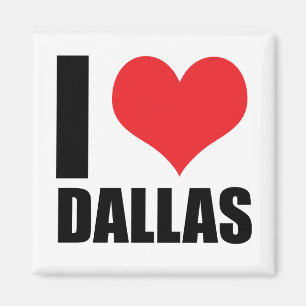 I Liebe Dallas Magnet