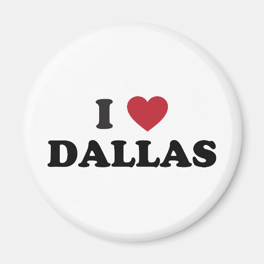 I Liebe Dallas Texas Magnet (Vorne)