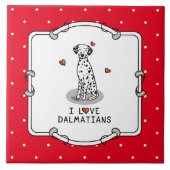 I Liebe Dalmatiner (schwarz 1) Herzlichen Spaß Fliese (Vorderseite)