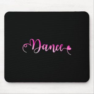 I Liebe Dance - Tanzen Ballerina Girl Mousepad