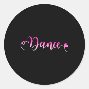 I Liebe Dance - Tanzen Ballerina Girl Runder Aufkleber