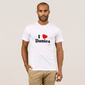 I Liebe Danica T-Shirt (Vorne ganz)