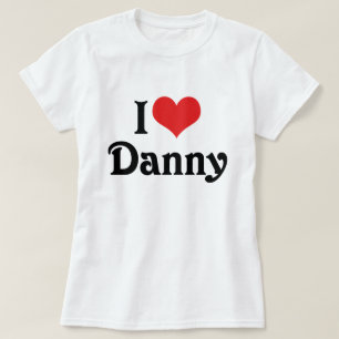 I Liebe Danny T-Shirt