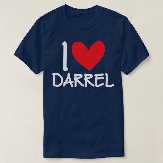 I Liebe Darrel Name Personalisiert Men Typ BESTE F T-Shirt (Design vorne)