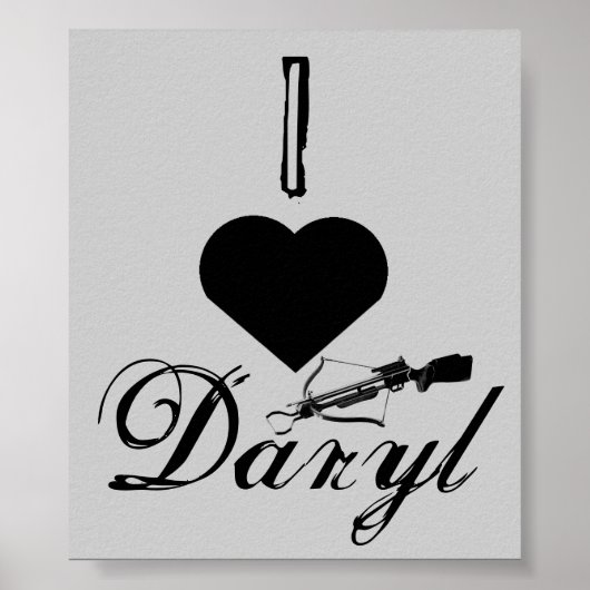 I Liebe Daryl Poster (Vorne)
