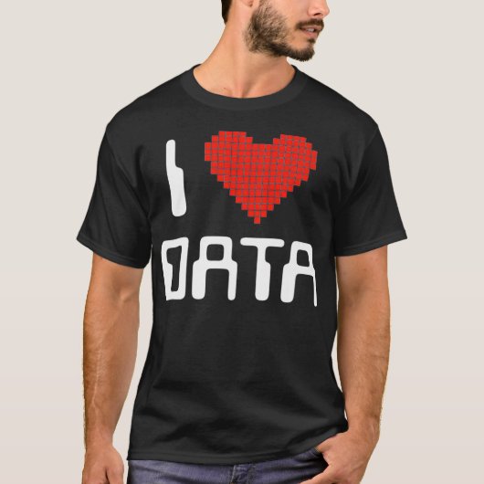 I Liebe Daten Informatik Student oder T-Shirt (Vorderseite)