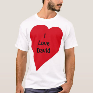 I Liebe David T-Shirt