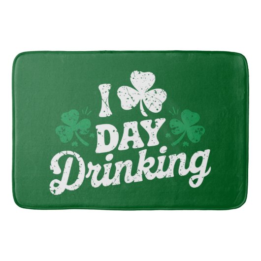 I Liebe Day Drinking Funny St Patrick's Day Irish Badematte (Vorderseite)
