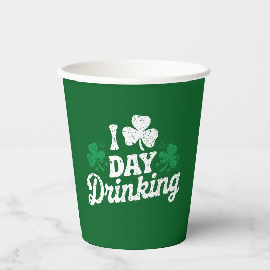I Liebe Day Drinking Funny St Patrick's Day Irish Pappbecher (Vorderseite)